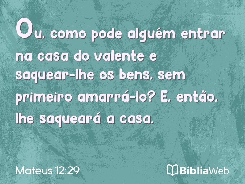 Mateus 12:29 em imagem para compartilhar