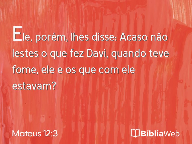Mateus 12:3 em imagem para compartilhar