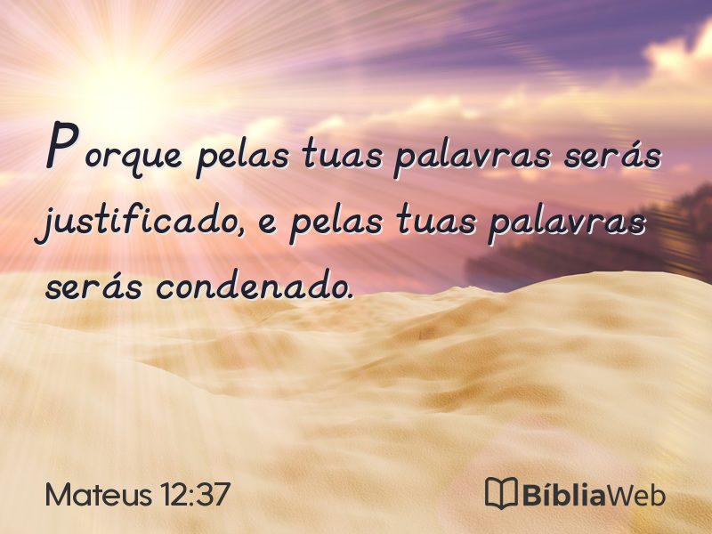 Mateus 12:37 em imagem para compartilhar
