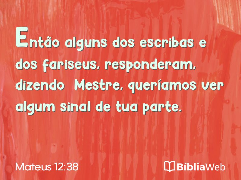 Mateus 12:38 em imagem para compartilhar