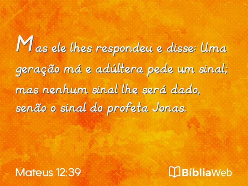 Mateus 12:39 em imagem para compartilhar