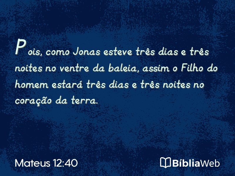 Mateus 12:40 em imagem para compartilhar