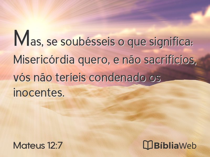 Mateus 12:7 em imagem para compartilhar
