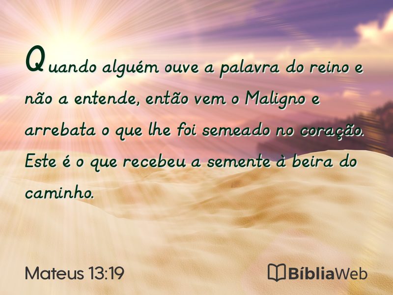 Mateus 13:19 em imagem para compartilhar
