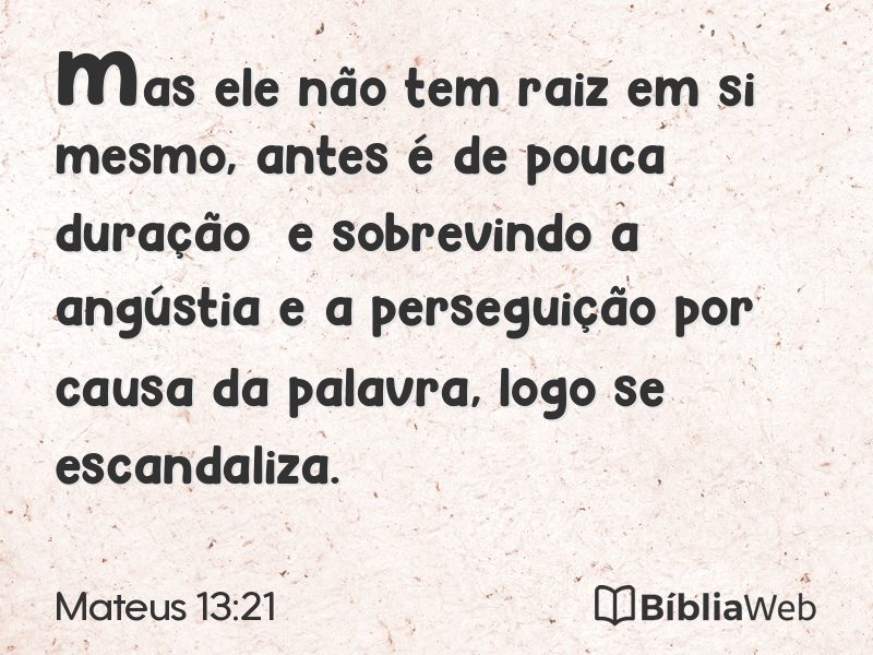 Mateus 13:21 em imagem para compartilhar