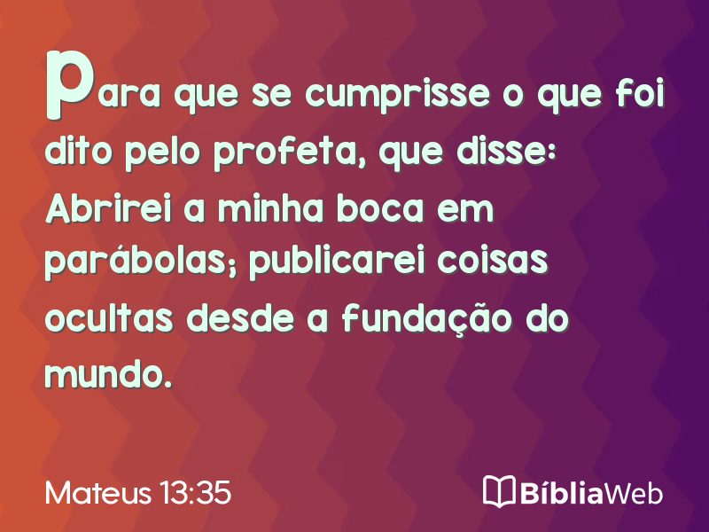 Mateus 13:35 em imagem para compartilhar