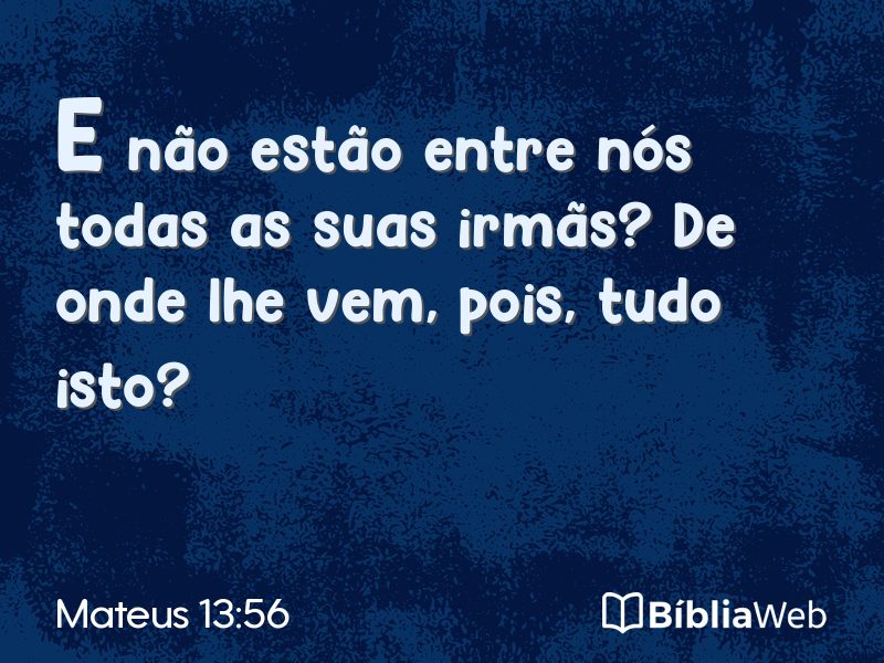 Mateus 13:56 em imagem para compartilhar