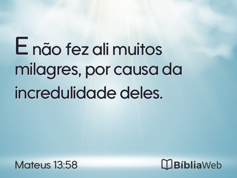 Mateus 13:58 em imagem para compartilhar