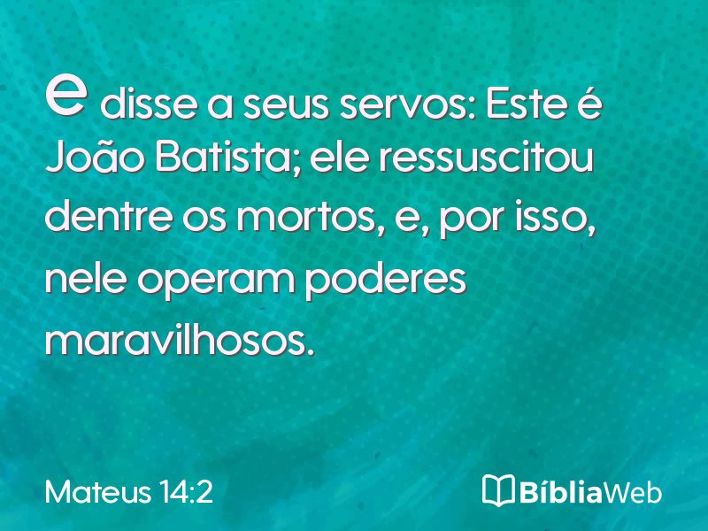 Mateus 14:2 em imagem para compartilhar