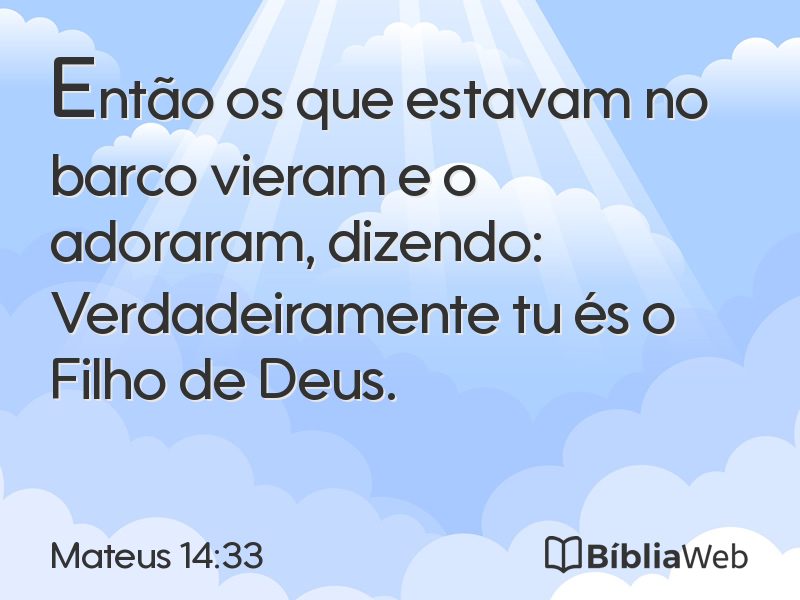 Mateus 14:33 em imagem para compartilhar