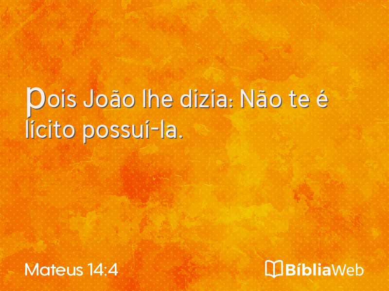 Mateus 14:4 em imagem para compartilhar