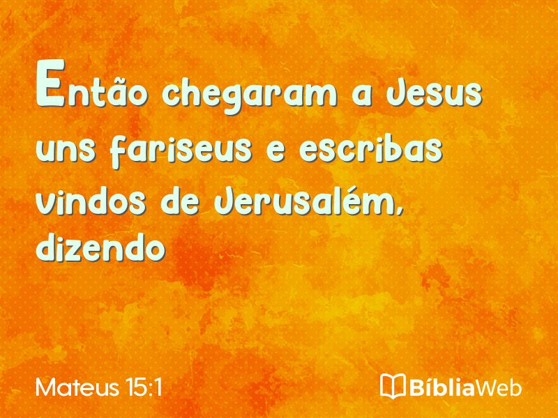 Mateus 15:1 em imagem para compartilhar