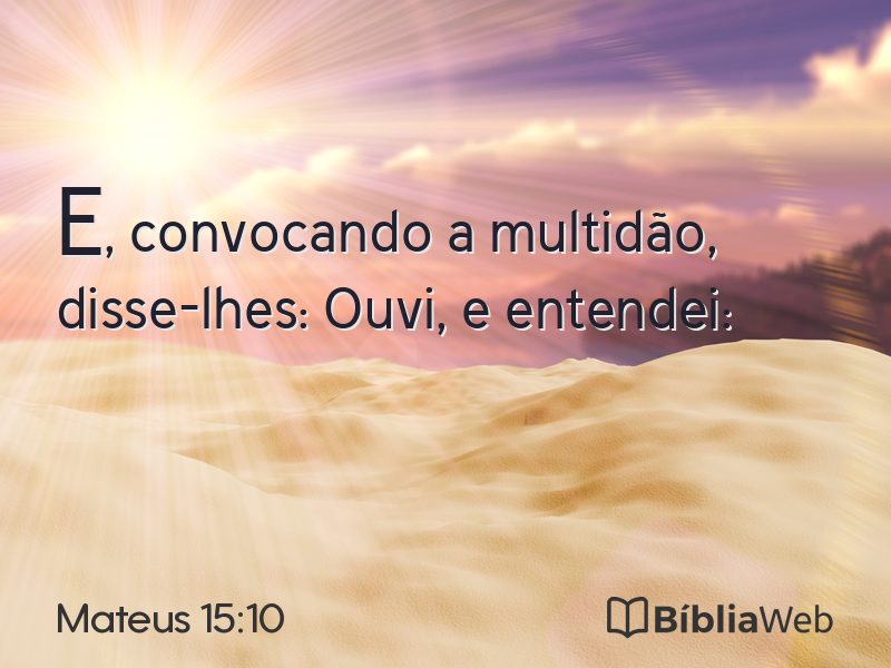 Mateus 15:10 em imagem para compartilhar