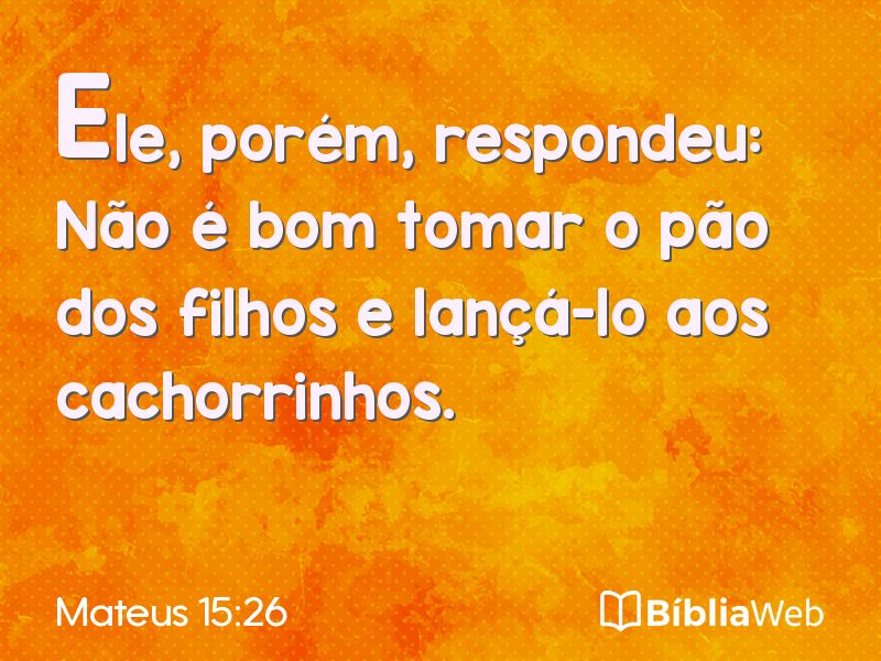 Mateus 15:26 em imagem para compartilhar