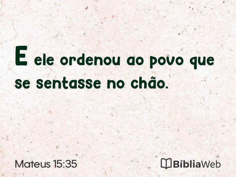 Mateus 15:35 em imagem para compartilhar
