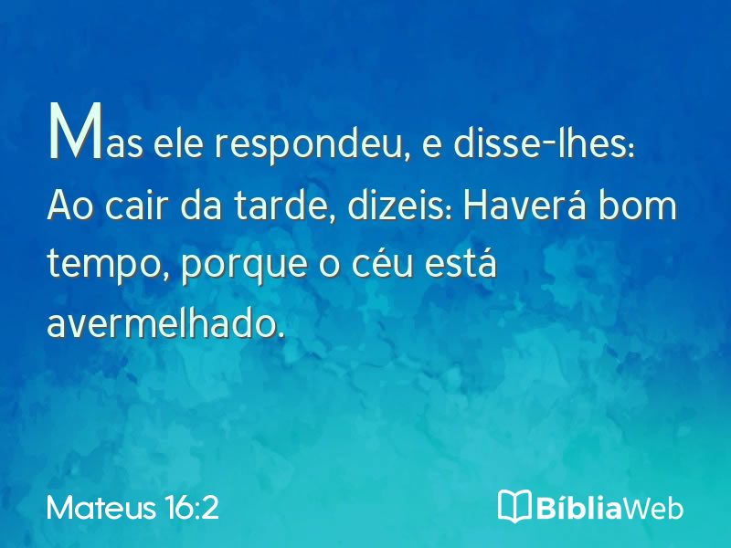 Mateus 16:2 em imagem para compartilhar