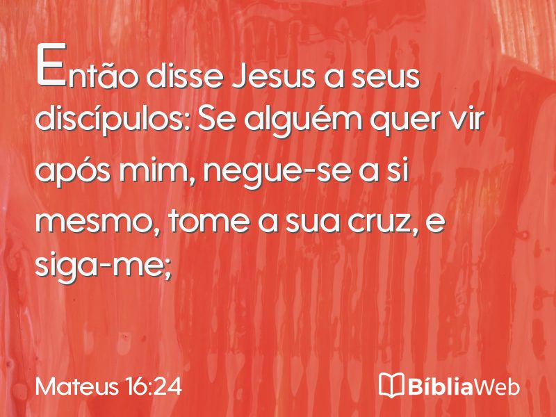 Mateus 16:24 em imagem para compartilhar