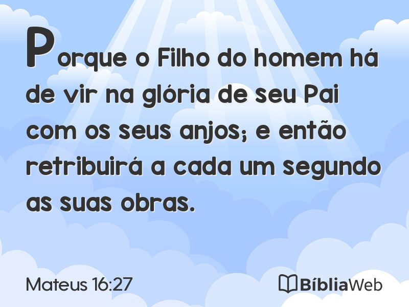 Mateus 16:27 em imagem para compartilhar