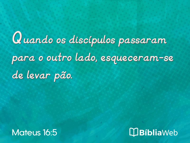 Mateus 16:5 em imagem para compartilhar