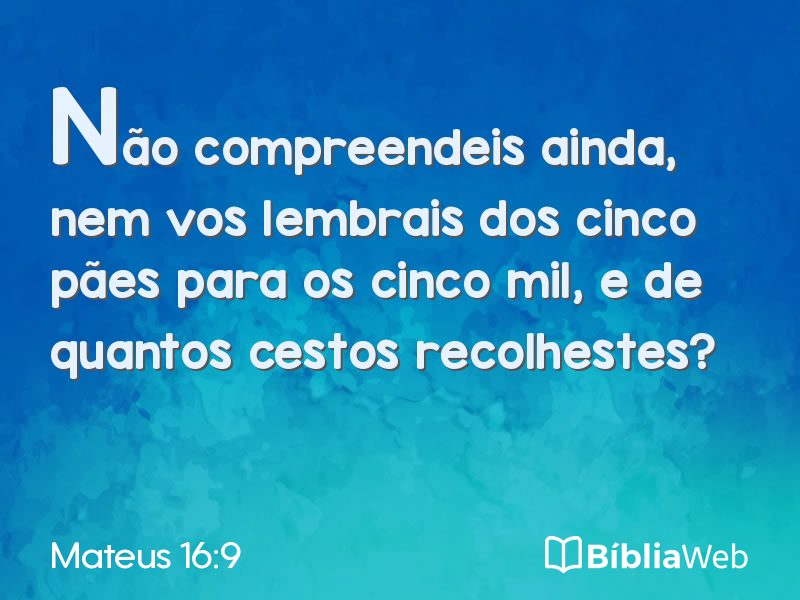 Mateus 16:9 em imagem para compartilhar