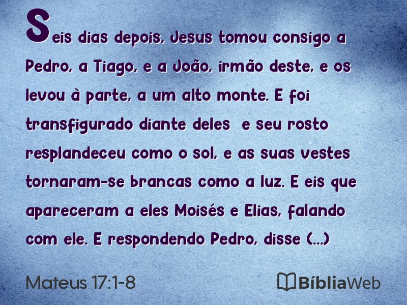Mateus 17:1-8 em imagem para compartilhar