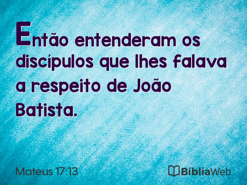 Mateus 17:13 em imagem para compartilhar