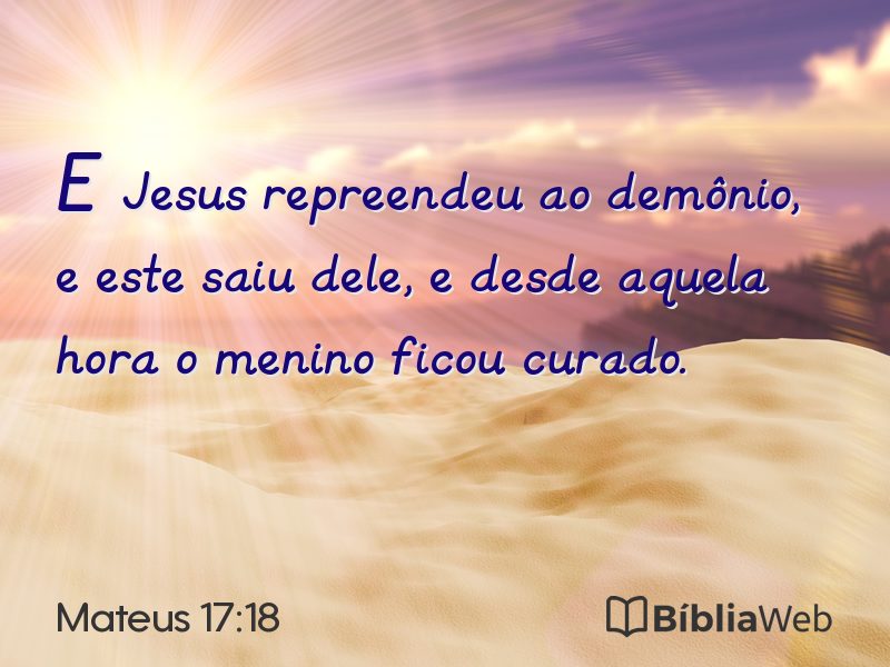 Mateus 17:18 em imagem para compartilhar