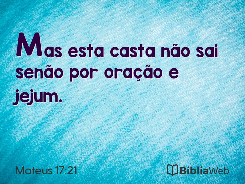 Mateus 17:21 em imagem para compartilhar