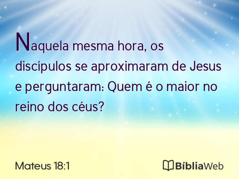 Mateus 18:1 em imagem para compartilhar