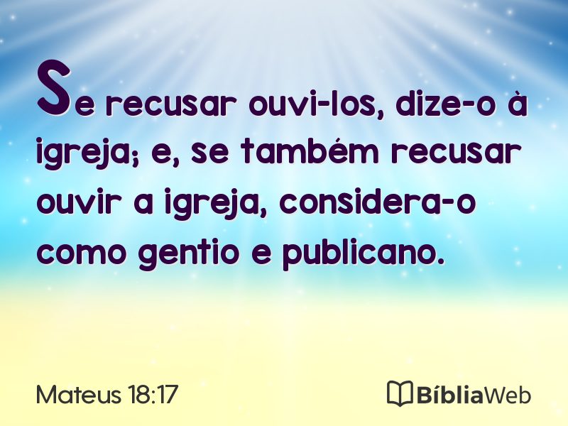 Mateus 18:17 em imagem para compartilhar