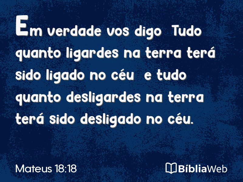 Mateus 18:18 em imagem para compartilhar