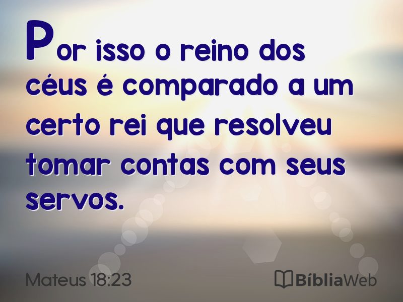 Mateus 18:23 em imagem para compartilhar