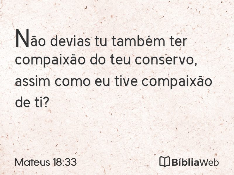 Mateus 18:33 em imagem para compartilhar