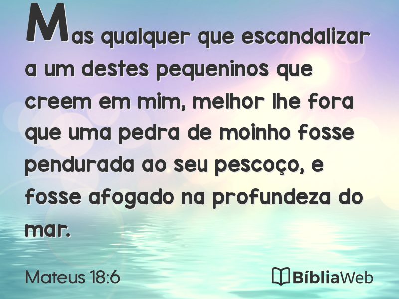 Mateus 18:6 em imagem para compartilhar