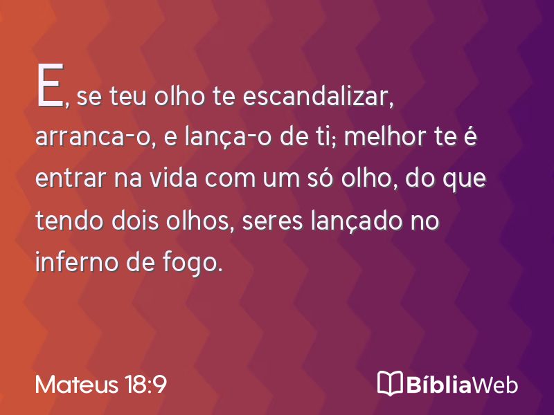 Mateus 18:9 em imagem para compartilhar