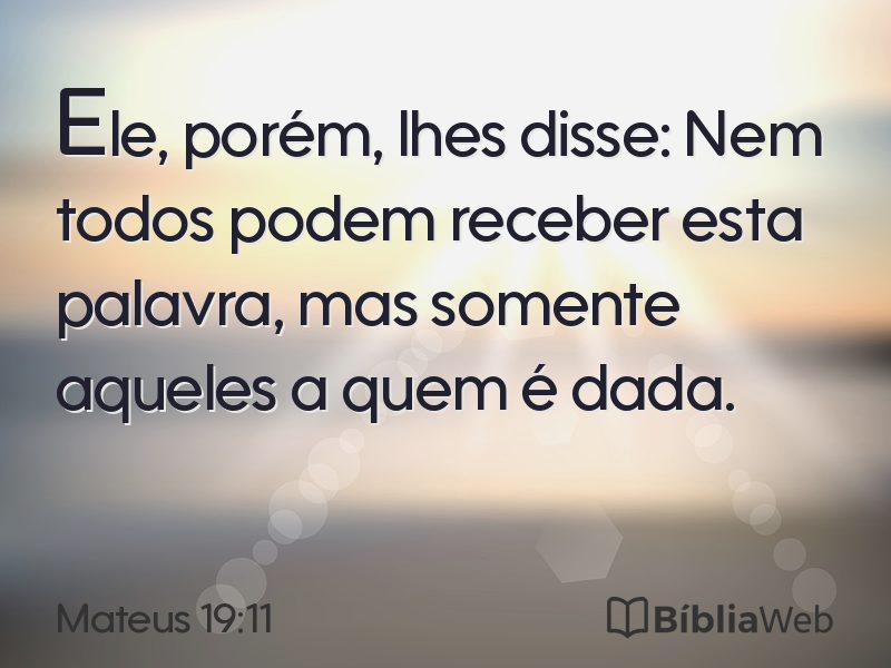 Mateus 19:11 em imagem para compartilhar