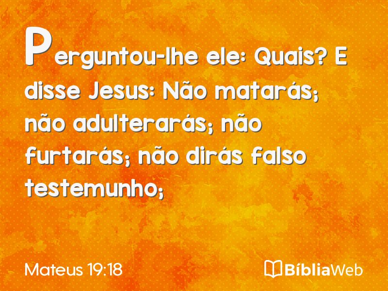 Mateus 19:18 em imagem para compartilhar