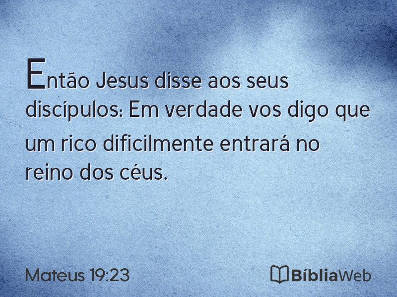 Mateus 19:23 em imagem para compartilhar