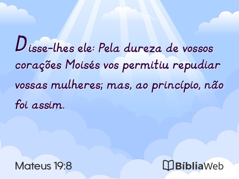Mateus 19:8 em imagem para compartilhar
