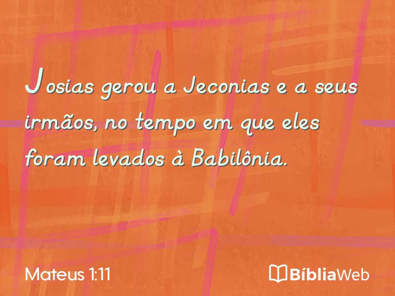 Mateus 1:11 em imagem para compartilhar