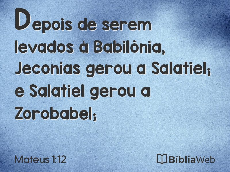 Mateus 1:12 em imagem para compartilhar