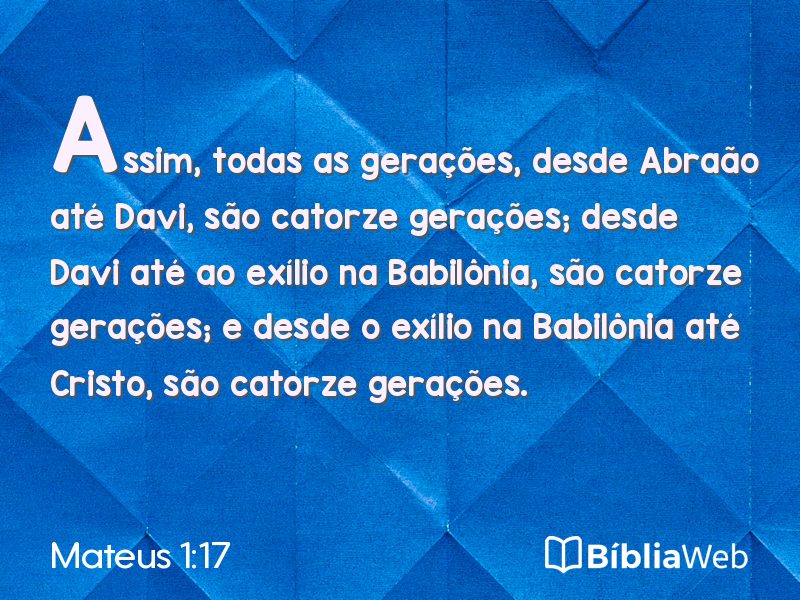 Mateus 1:17 em imagem para compartilhar