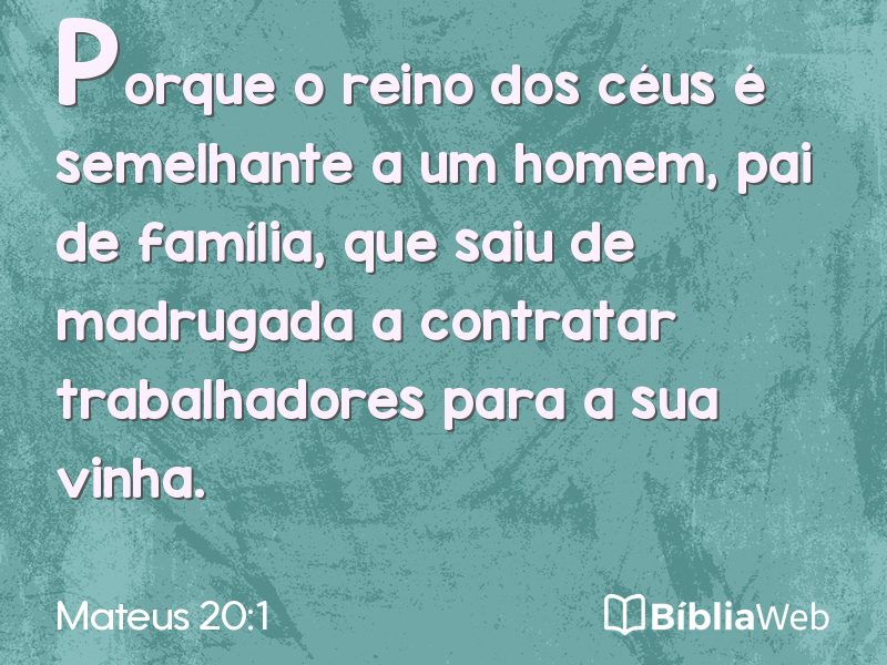 Mateus 20:1 em imagem para compartilhar