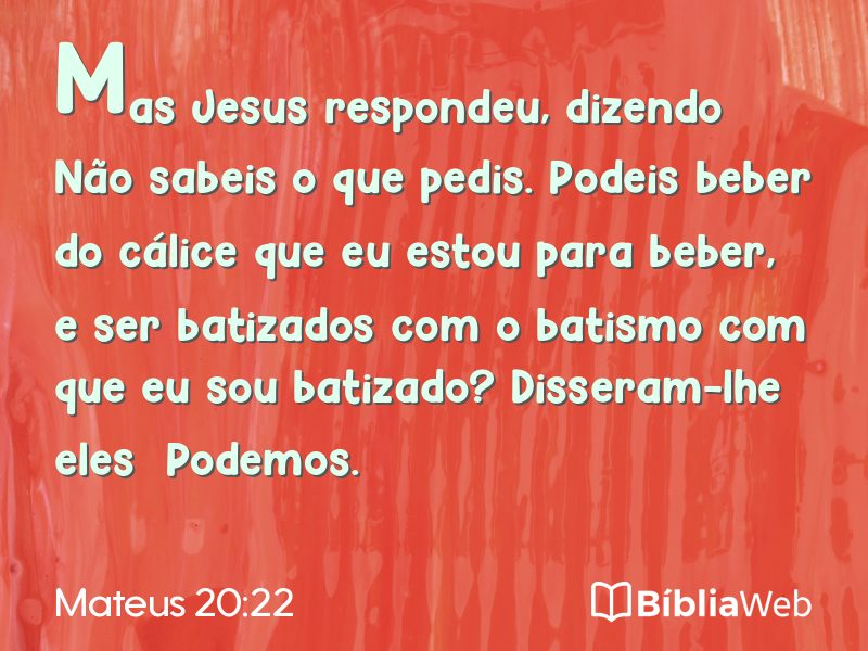 Mateus 20:22 em imagem para compartilhar