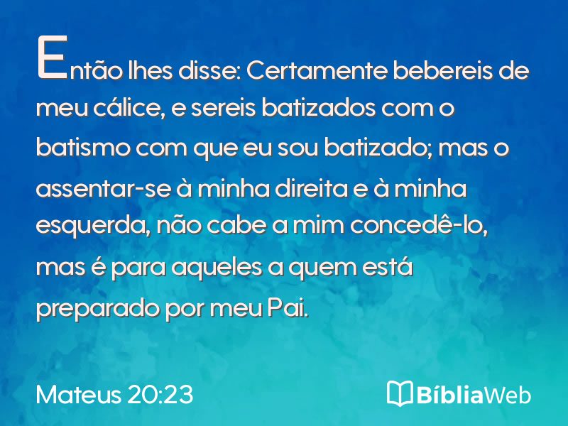 Mateus 20:23 em imagem para compartilhar