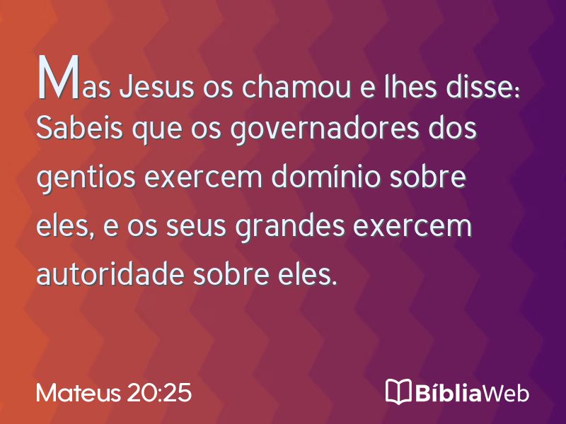 Mateus 20:25 em imagem para compartilhar