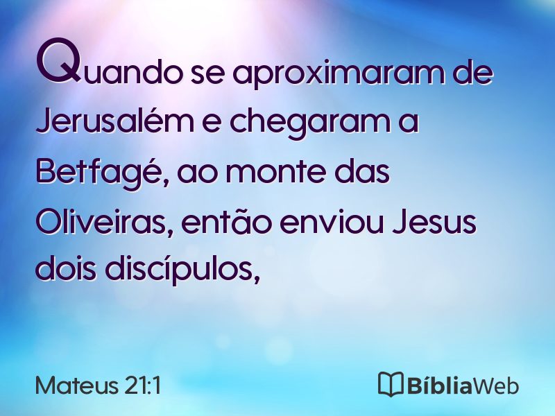 Mateus 21:1 em imagem para compartilhar
