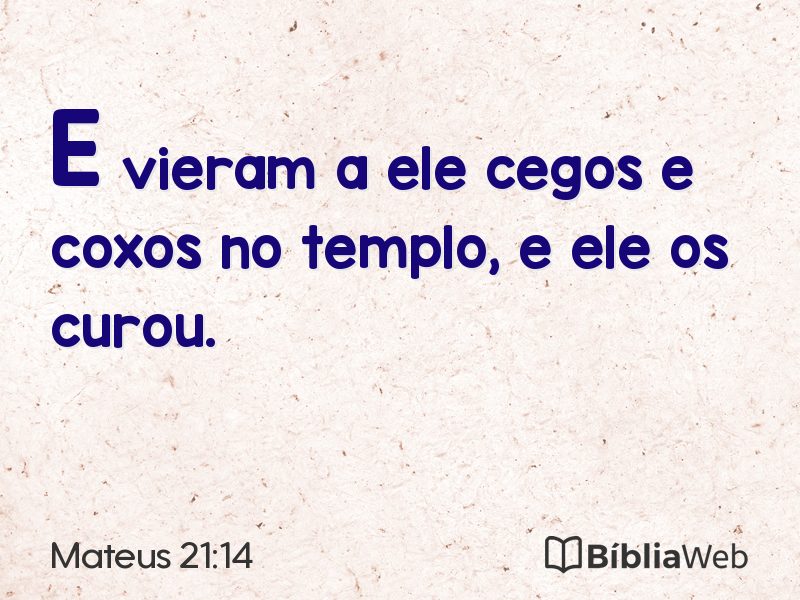 Mateus 21:14 em imagem para compartilhar