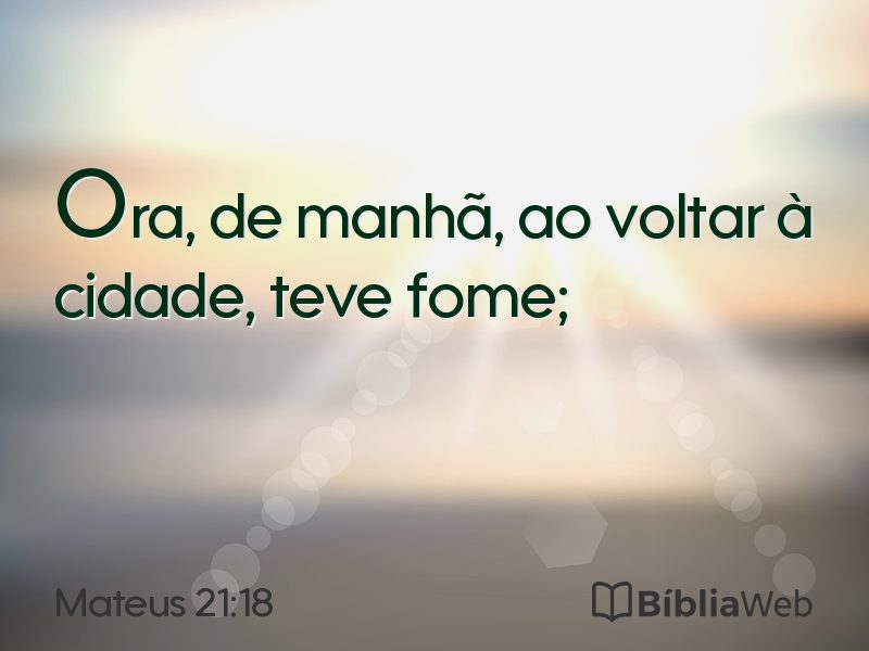 Mateus 21:18 em imagem para compartilhar
