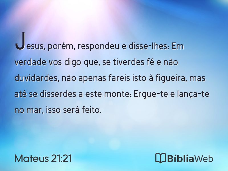 Mateus 21:21 em imagem para compartilhar